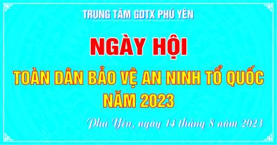 Ngày hội toàn dân bảo vệ an ninh Tổ quốc 2023